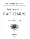 [Gutenberg 41065] • Les Femmes de proie. Mademoiselle Cachemire